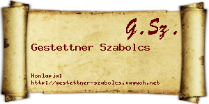 Gestettner Szabolcs névjegykártya